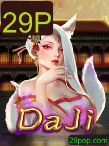 Descubra o Universo Fascinante do Jogo DaJi com a Estratégia 29P